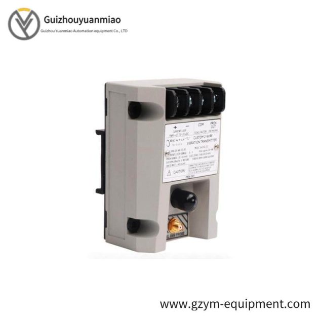 Bently Nevada 991-25-XX-01-CN Thrust Transmitter: Precision Measurement Solution for Industrial Control Systems
